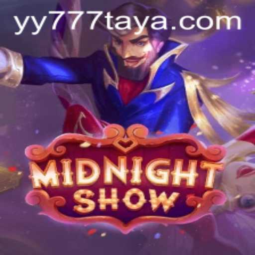 MidnightShow: Unveiling the Mysteries of the Yy 777 Realm